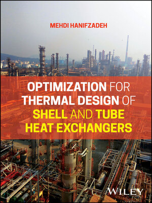 cover image of Optimization for Thermal Design of Shell and Tube Heat Exchangers